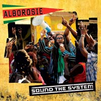 Alborosie - Sound the System